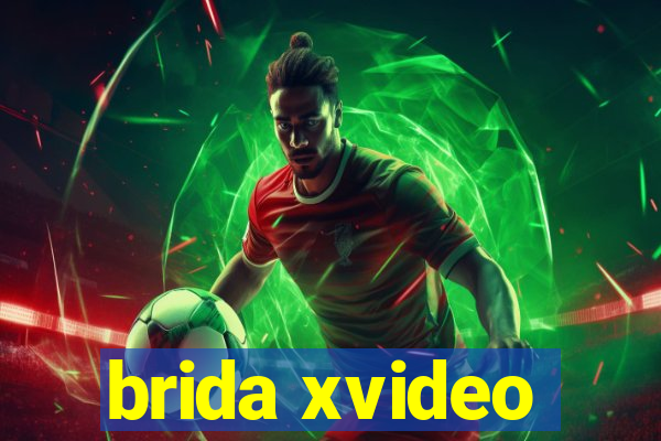 brida xvideo